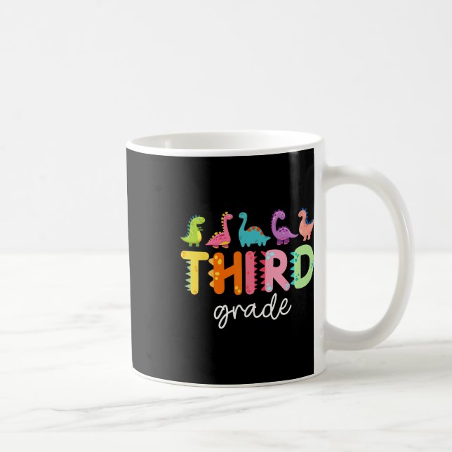 Mug 3rd Grade Dinosaur Ck To School First Day Of Schoo (Droite)
