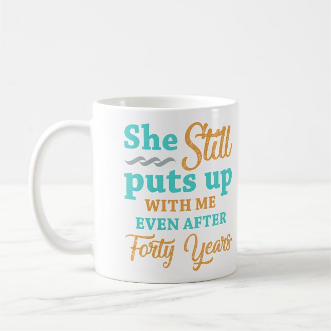 Mug 40e anniversaire du Mariage Humour pour hommes (Gauche)