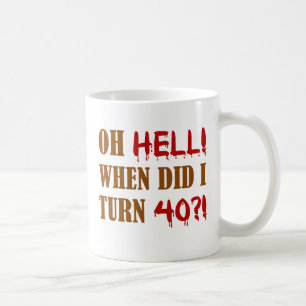 Mug 40e anniversaire Gag cadeau