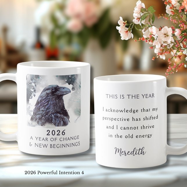 Mug 4. Corbeau 2026 Année de Changement Intention Puis (Raven 2026 Year of Change and New Beginnings Powerful Intention 4 Coffee Mug)
