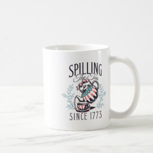 Mug 4 juillet Drôle De Déverser Le Thé Depuis 1773 Qua