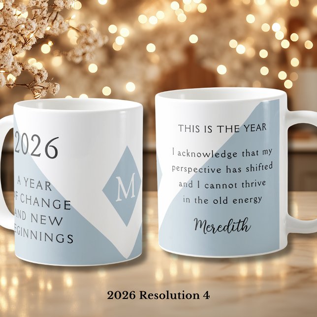 Mug 4. Résolution du Nouvel An pour 2026 Année de Chan (2026 Year of Change and New Beginnings Dusty Blue Resolution 4 Coffee Mug)