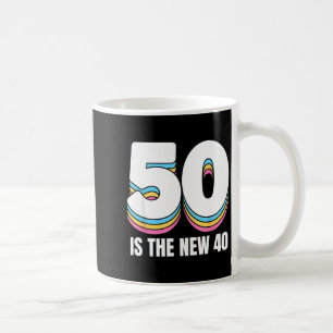 Mug 50 ans c'est le nouveau 40 Drôle Femmes Rétro Colo