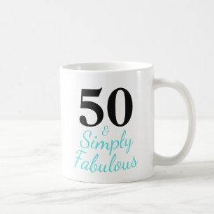 Mug 50 et tout simplement fabuleux