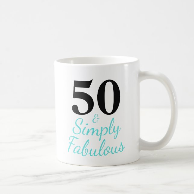 Mug 50 & tout simplement fabuleux  (Droite)