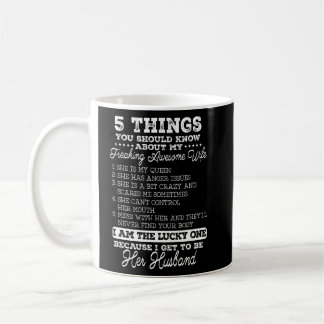 Mug 5 Choses Que Vous Devriez Savoir Sur Mon Freaking