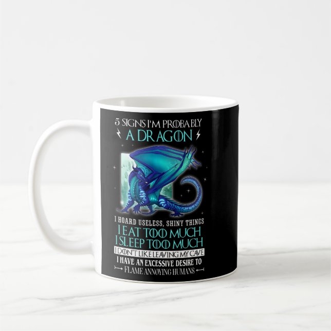 Mug 5 Signes Je suis probablement un Dragon pour Drago (Gauche)
