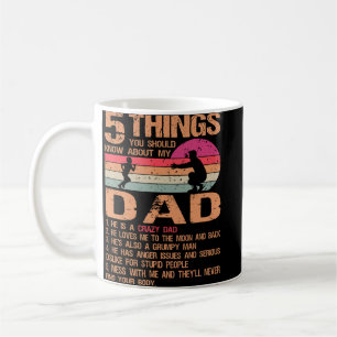 Mug 5 Things You Should Know About My Dad Father's Day