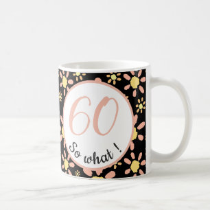Mug 60e Anniversaire Drôle Je`m 60 alors quelle motiva