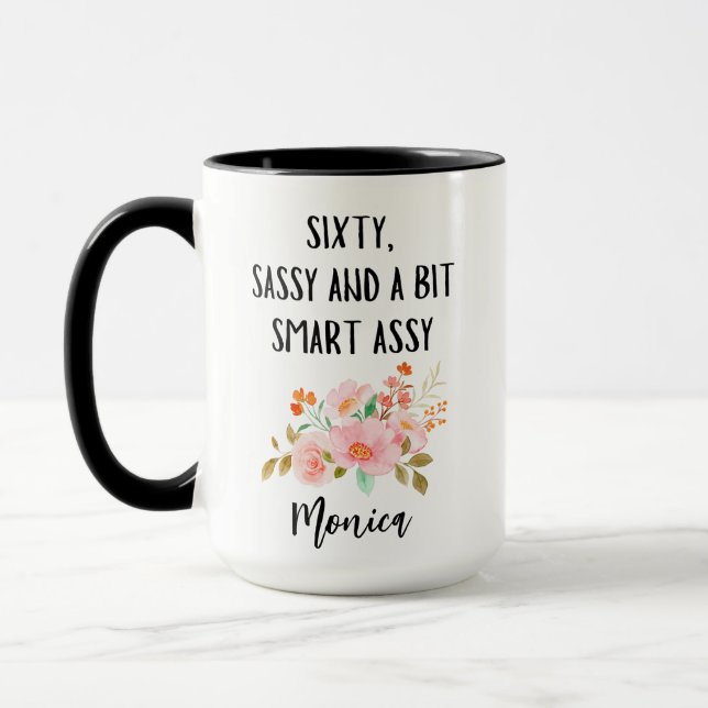Mug 60e anniversaire, Soixante Sassy et un peu Smart A (Gauche)