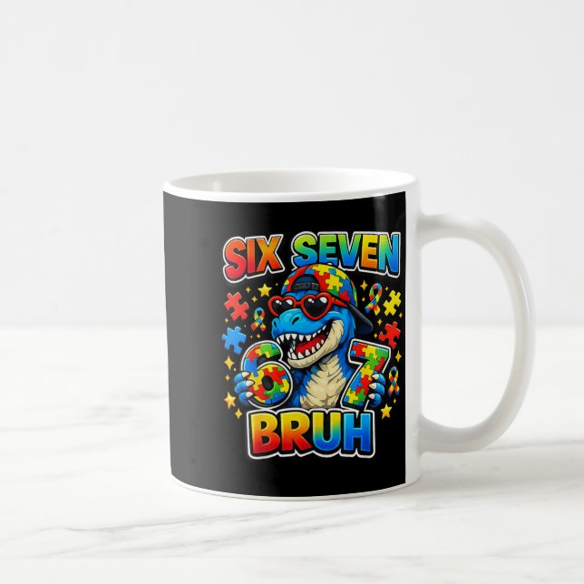 Mug 67 Autisme Six Sept Bruh Sensibilisation Six Sept  (Droite)