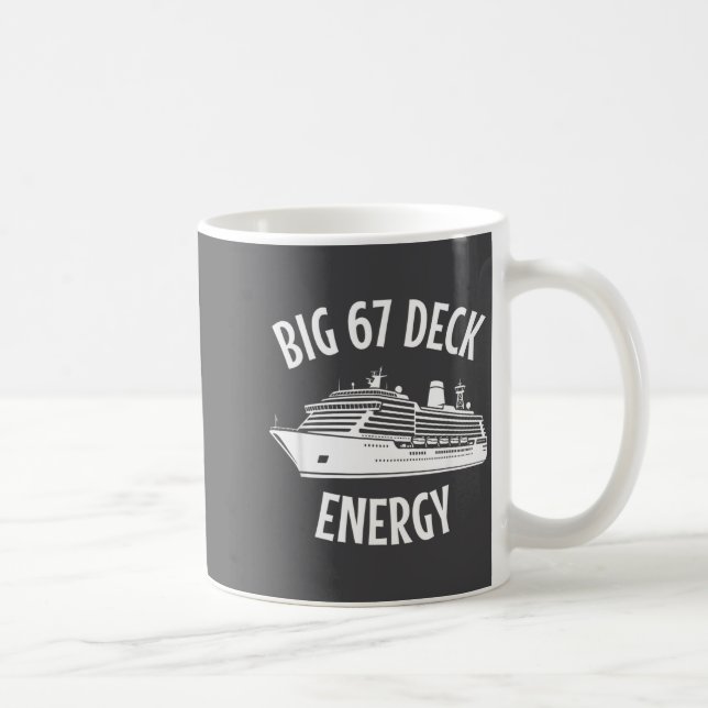 Mug 67 Big Six Seven Deck Energy Brain Rot Gen Alpha C (Droite)
