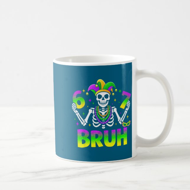 Mug 67 Bruh Mardi Gras Skeleton For Kids Boys Men New  (Droite)