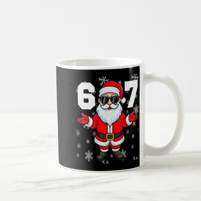 Mug 67 Christmas 6 7 Meme Pajamas 67 Bruh Slang  (Droite)