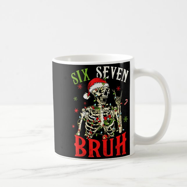 Mug 67 Christmas Funny Six Seven Bruh Meme Skeleton Sa (Droite)