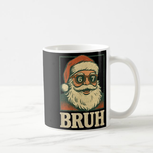 Mug 67 Christmas Santa Bruh 6 7 Meme Six Seven Gen Alp (Droite)