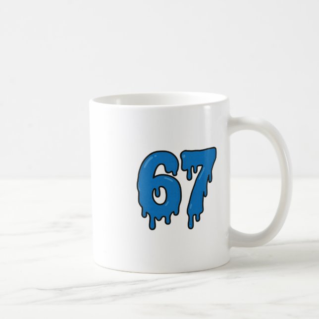 Mug 67 Drip Melt Six Sept Mème Alpha Gen Argot Drôle  (Droite)