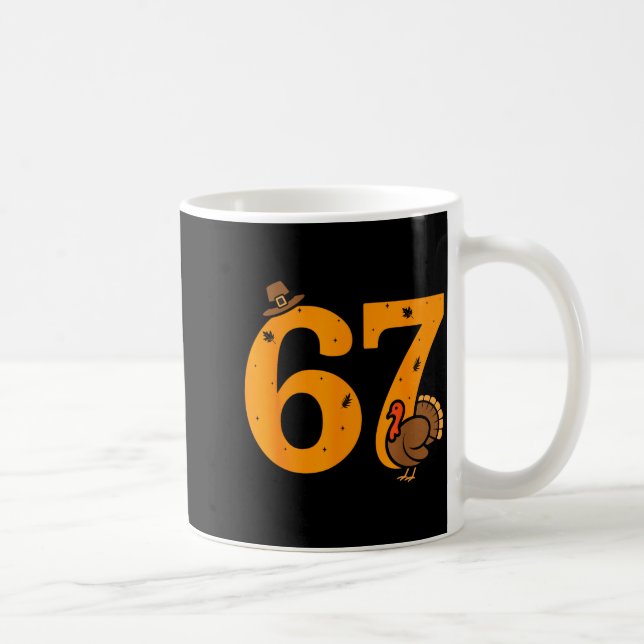 Mug 67 drôle de dindon de Thanksgiving 67 Meme Thanksg (Droite)