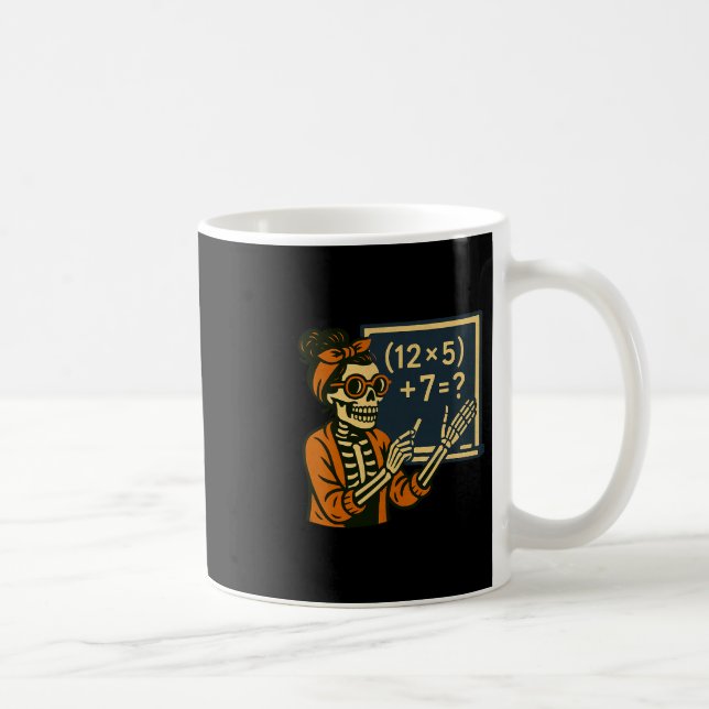 Mug 67 Enseignant Halloween Squelette Six Sept Mème Ce (Droite)