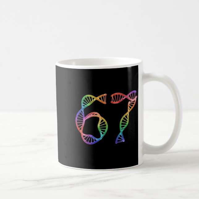 Mug 67 Funny Number Meme Dna Replication Molecular Bio (Droite)