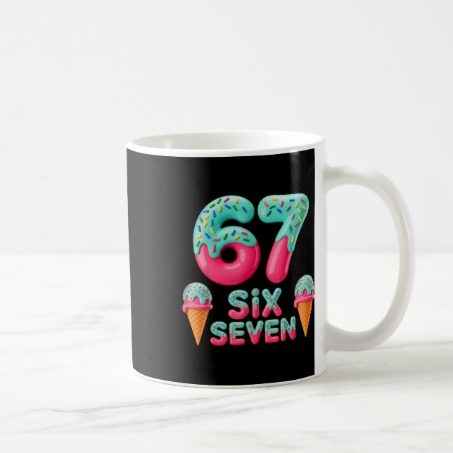 Mug 67 Glace Dégoulinante Mème Drôle Six Sept Gen Alph (Droite)
