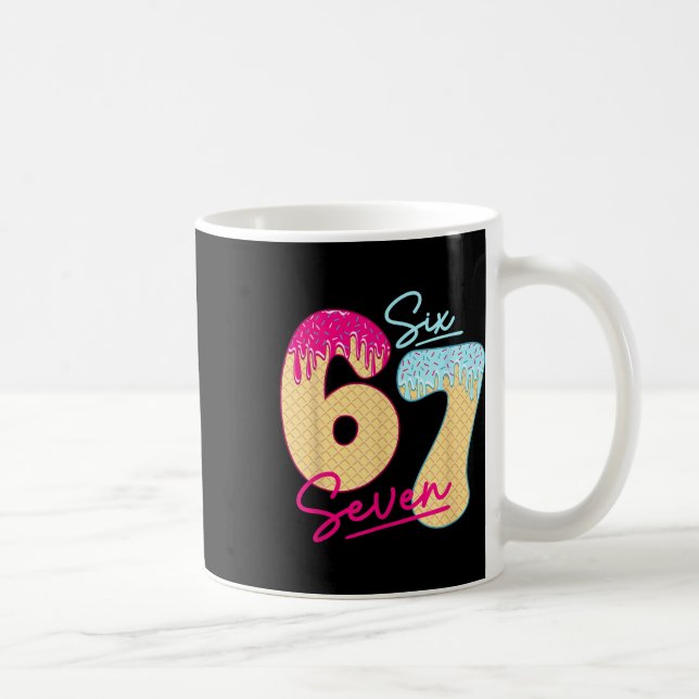 Mug 67 Glace Dégoulinante Mème Drôle Six Sept Gen Alph (Droite)