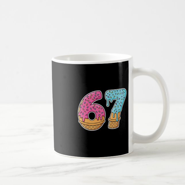 Mug 67 Glace Dégoulinante Mème Drôle Six Sept Gen Alph (Droite)