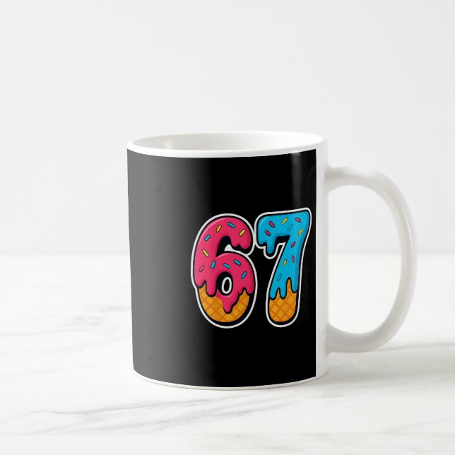 Mug 67 Glace qui dégouline Drôle Six Sept Mème Générat (Droite)