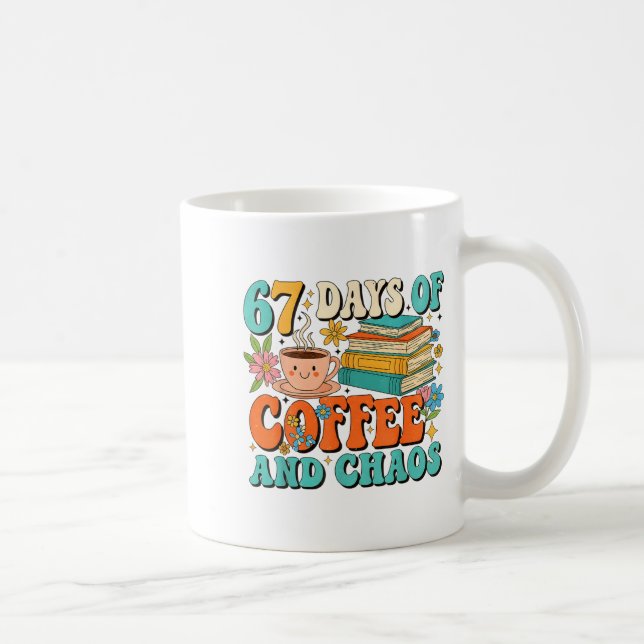 Mug 67 Jours d'amant de café et de chaos Drôle 67 Mème (Droite)
