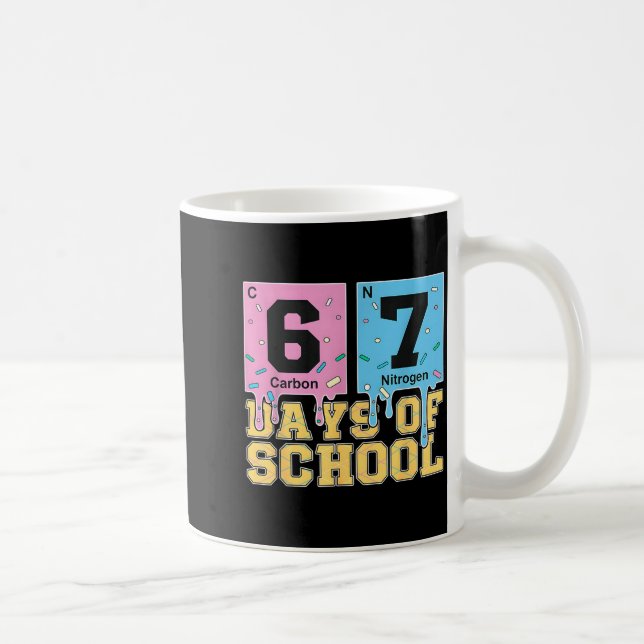 Mug 67 Jours D'école Drôle 6 7 Professeur Période De S (Droite)