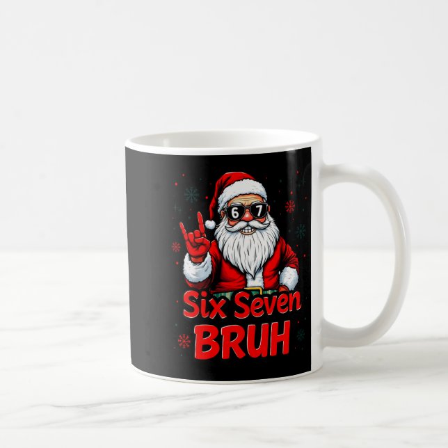 Mug 67 Meme 6 7 Funny Christmas Santa Rock On Six Seve (Droite)