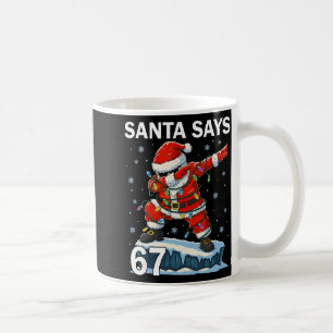 Mug 67 Meme Drôle Six Sept Noël 6-7 Meme Père Noël 6