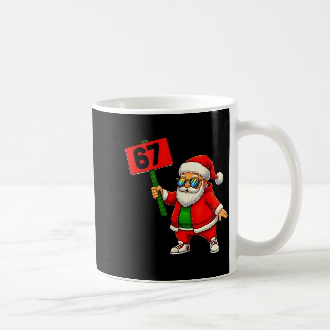 Mug 67 Meme Humor 6-7 Funny Six Seven Christmas  (Droite)