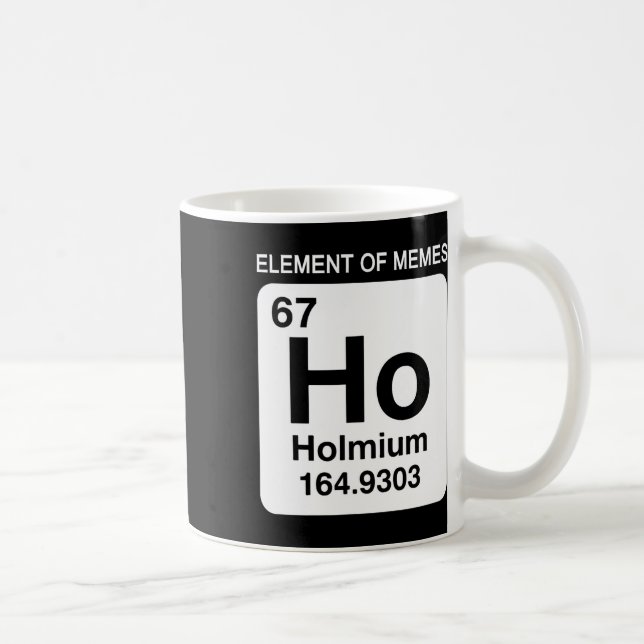 Mug 67 Meme Numéro Élément du tableau périodique des M (Droite)