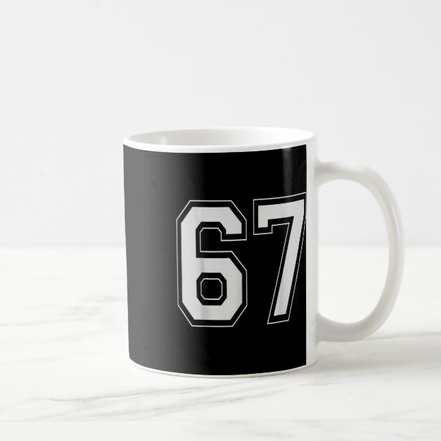 Mug 67 Meme Numéro Six Sept Argot Gen Alpha 6 7  (Droite)