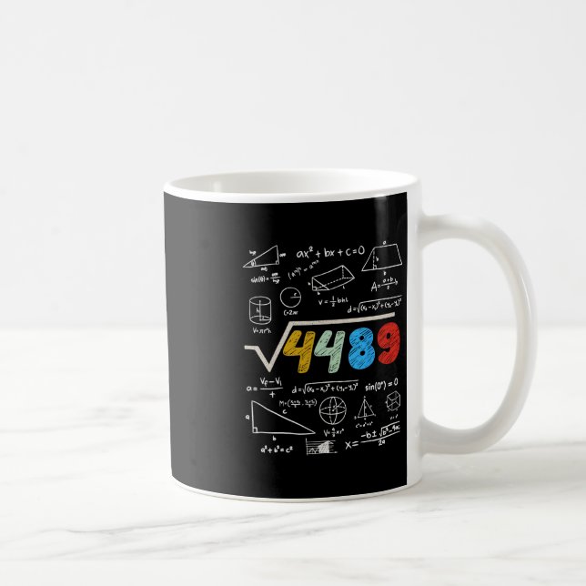 Mug 67 Meme Square Root 4489 Do The Math Funny Birthda (Droite)