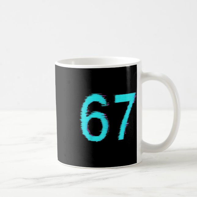Mug 67 Meme Trending Gen Z Alpha Six Seven 6 7  (Droite)