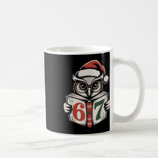 Mug 67 Number Owl Noël Mème Internet Vacances  (Droite)