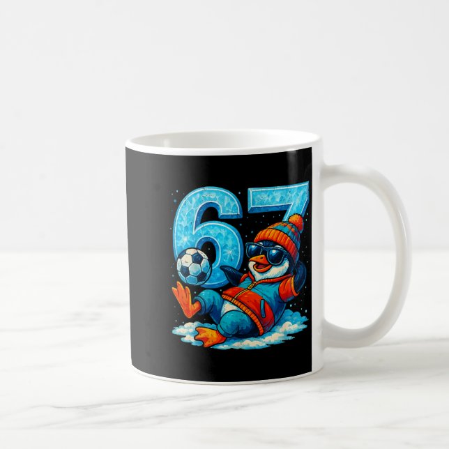 Mug 67 Penguin Soccer Funny Winter Meme Gift _2  (Droite)