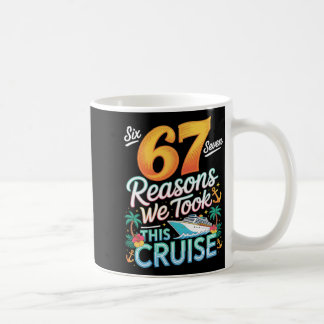 Mug 67 Raisons Vacances Familiales Bateau Croisière Na