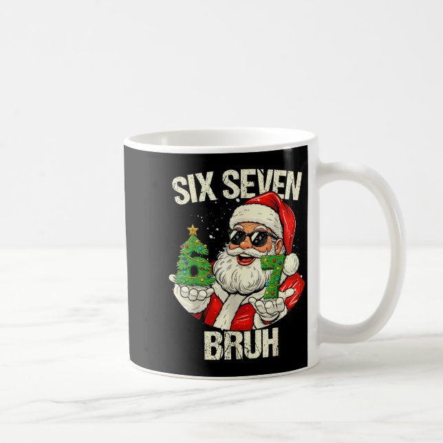 Mug 67 Six Seven Bruh Funny Santa Christmas 67 Meme Xm (Droite)