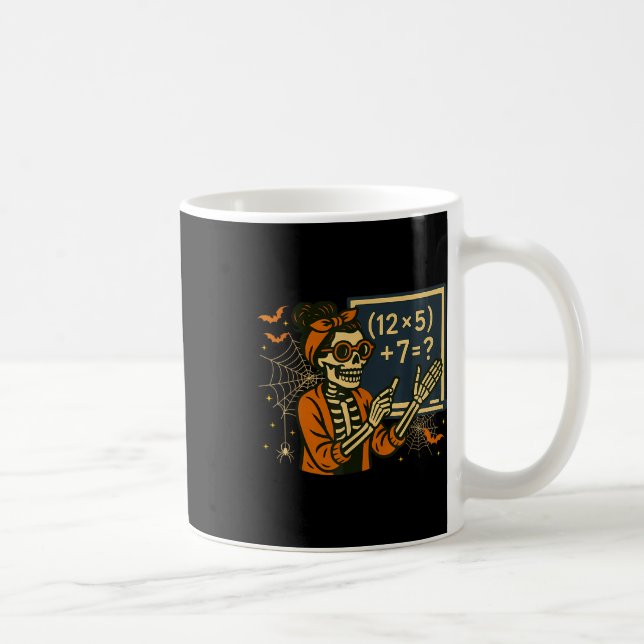 Mug 67 Teacher Halloween Skeleton Six Seven Meme Math  (Droite)