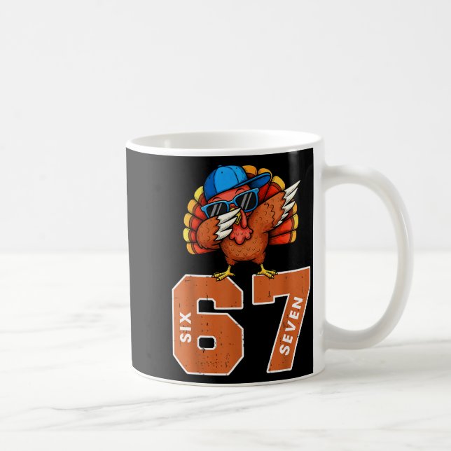 Mug 67 Thanksgiving Funny Turkey Thanksgiving 67 Turke (Droite)