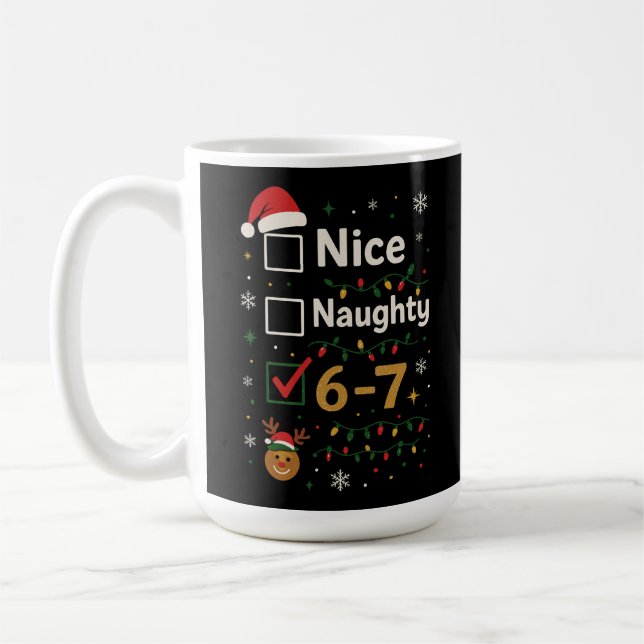 Mug 6-7 Christmas Naughty or Nice Meme  (Gauche)