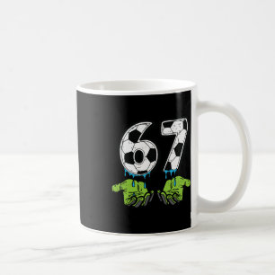 Mug 6 7 Meme Soccer Drip Drôle 67 Six Sept Enfants Gar