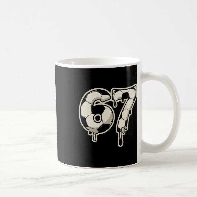 Mug 6 7 Soccer Byll Drip Graphic Six Seven Meme  (Droite)