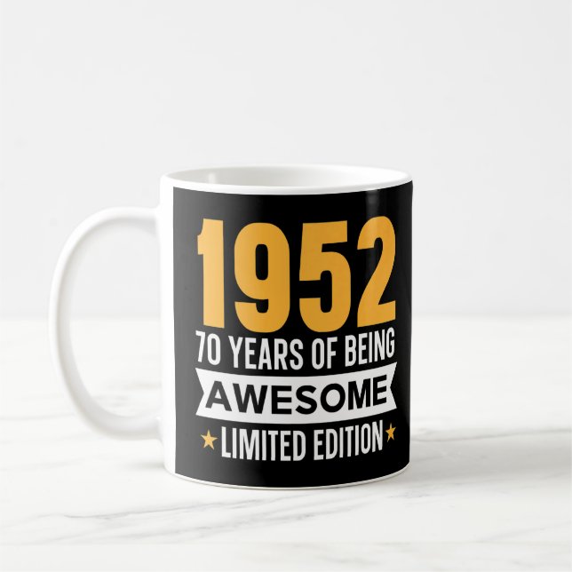 Mug 70 Ans D'Être Impressionnant 1952 1 (Gauche)