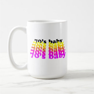 Mug 70'S baby funny birthday present born 1970 - 1979 