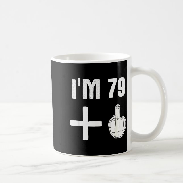 Mug 79 1 - Citation d'anniversaire humoristique 80 ans (Droite)