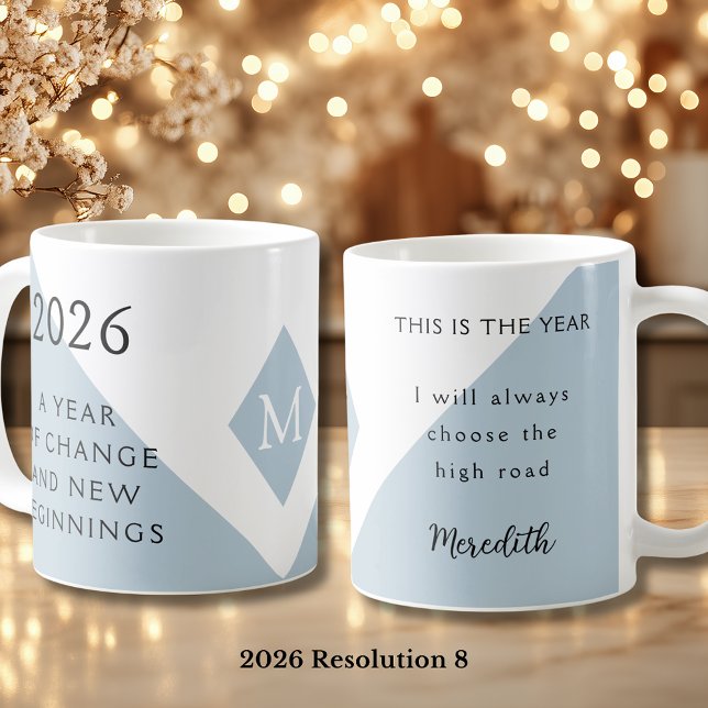 Mug 8. Résolution du Nouvel An pour 2026 Année de Chan (2026 Year of Change and New Beginnings Dusty Blue Resolution 8 Coffee Mug)